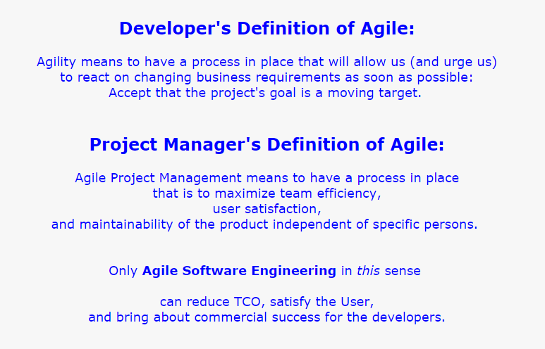 The true Definition of Agile